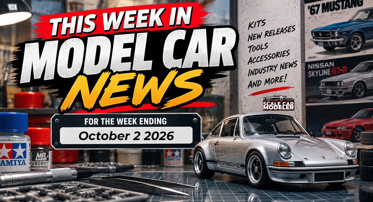 This Week in Scale Car Modeling - New Heller, Tamiya Clic Loc Video and Upcoming Events